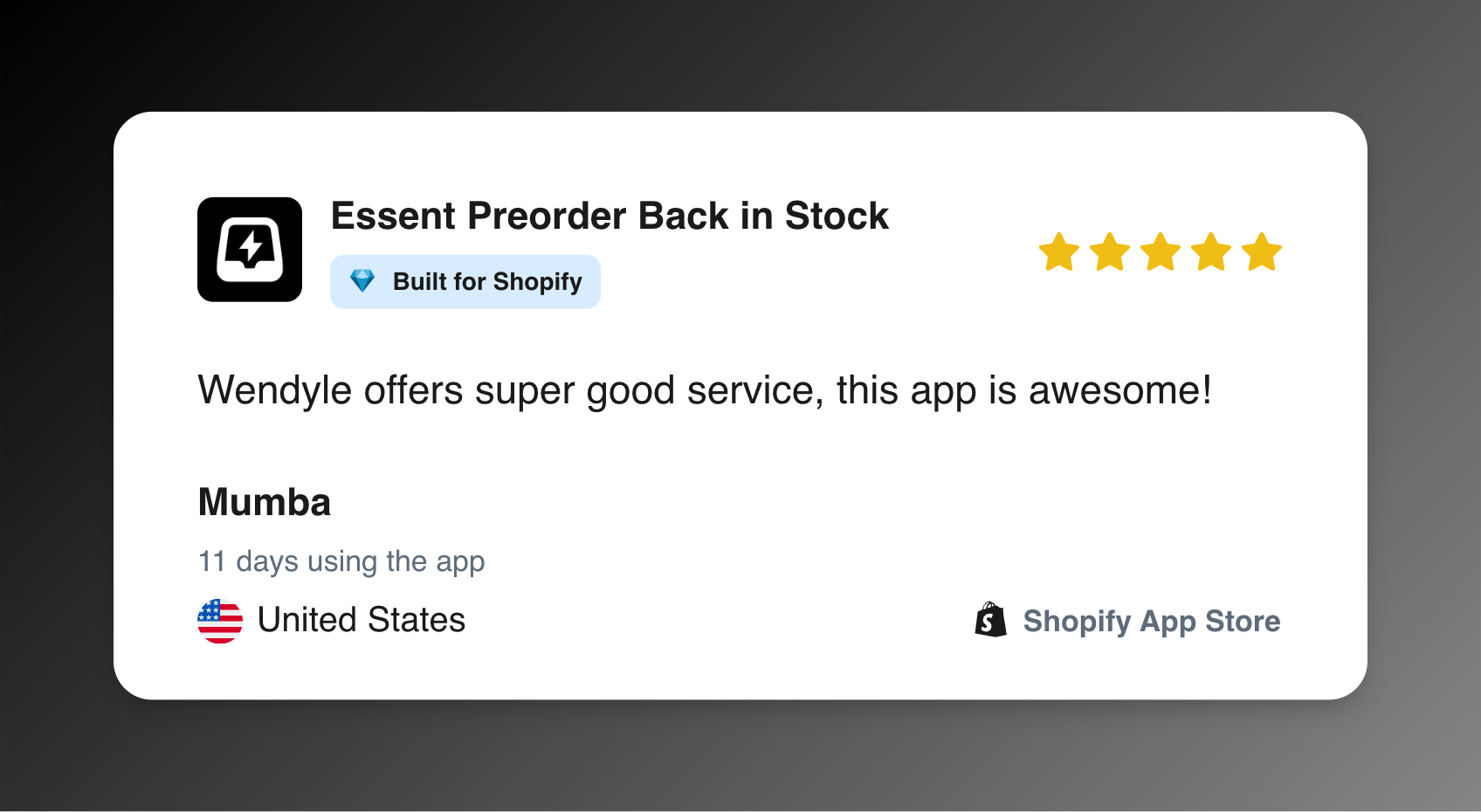Five-star Shopify App Store review from Mumba for Essent Preorder Back in Stock
