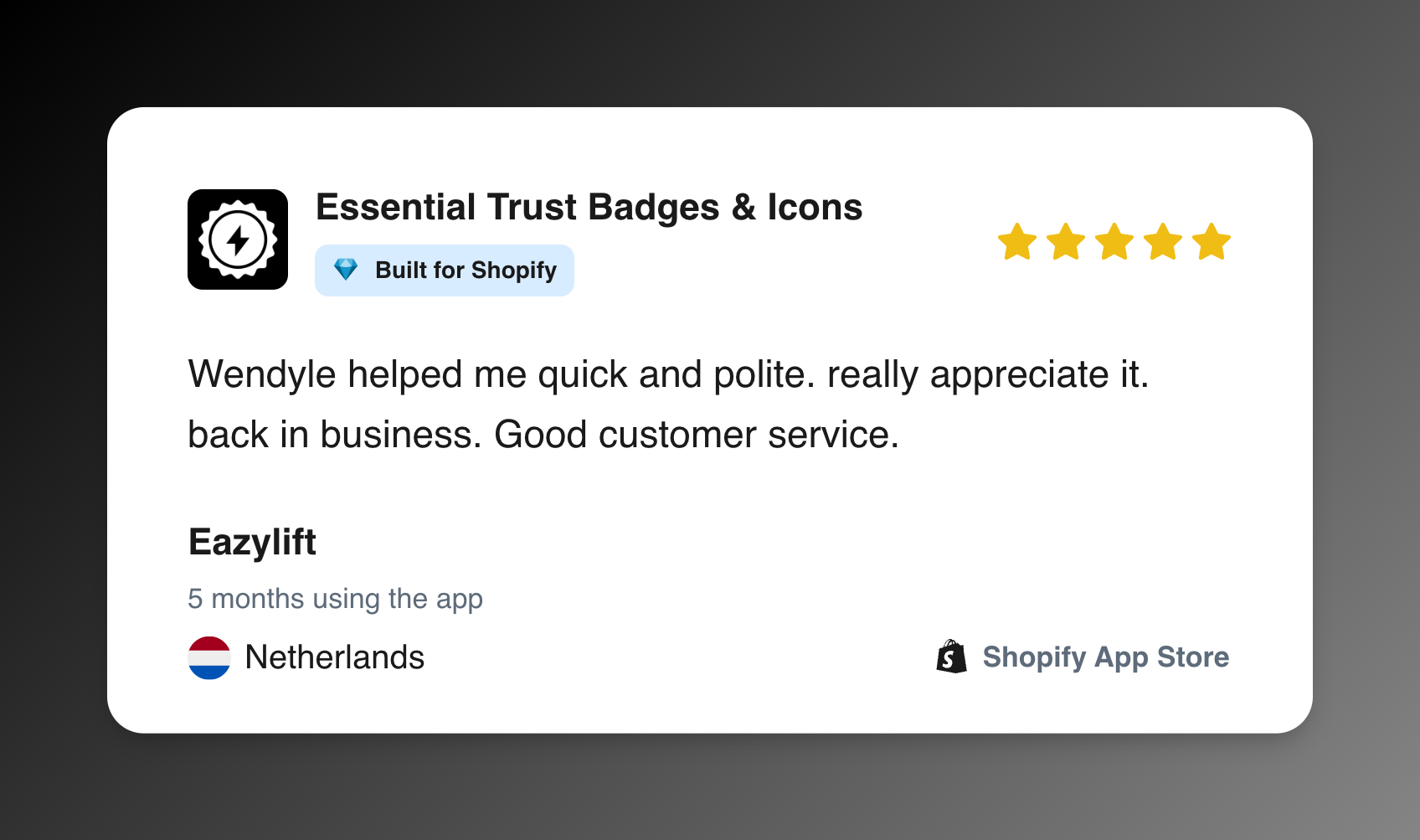 Five-star Shopify App Store review from Eazylift for Essential Trust Badges and Icons